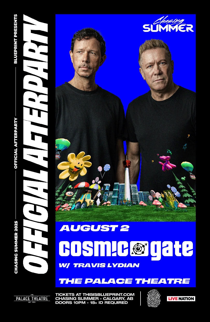 August 2 - Cosmic gate w/Travis Lydian @ The Palace Theatre
